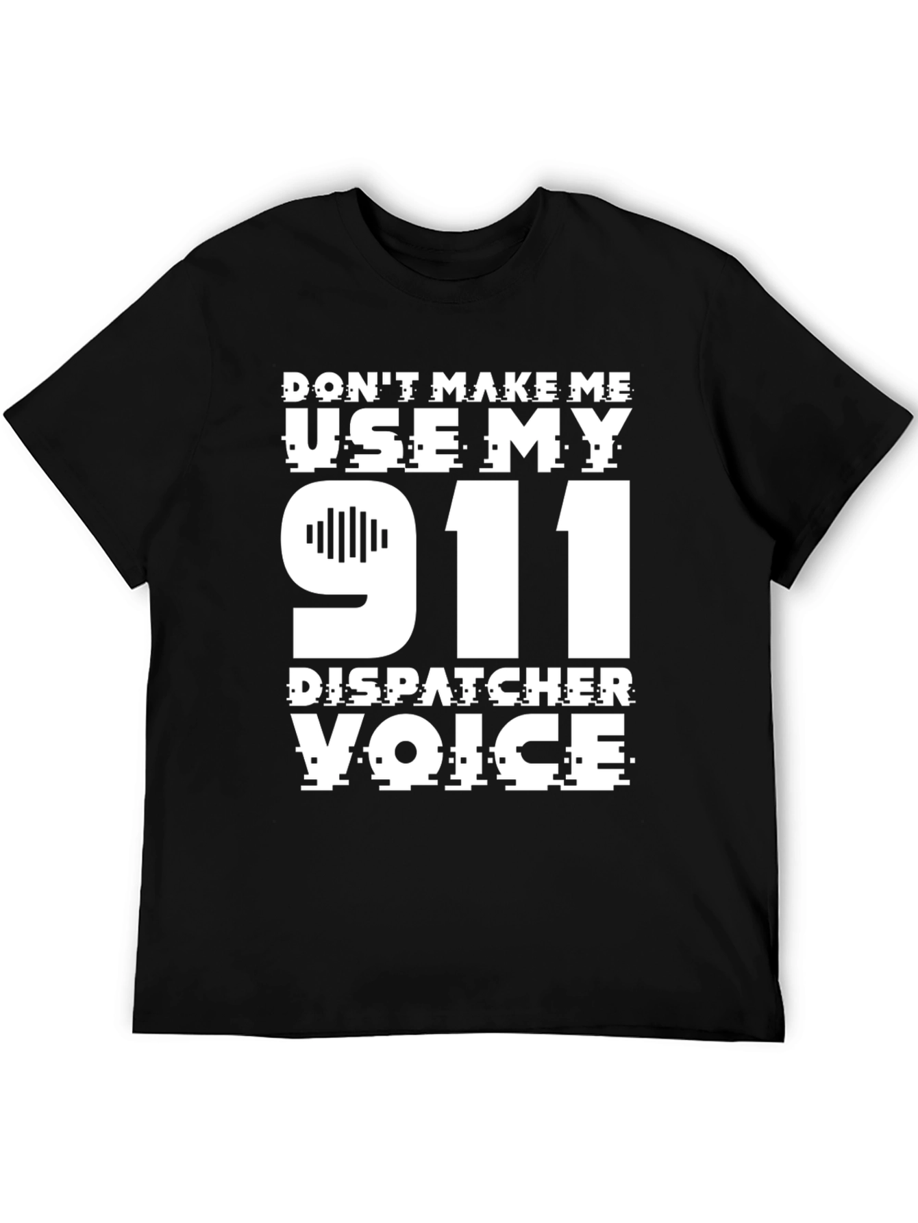 911 Dispatcher Voice Novelty T-Shirt
