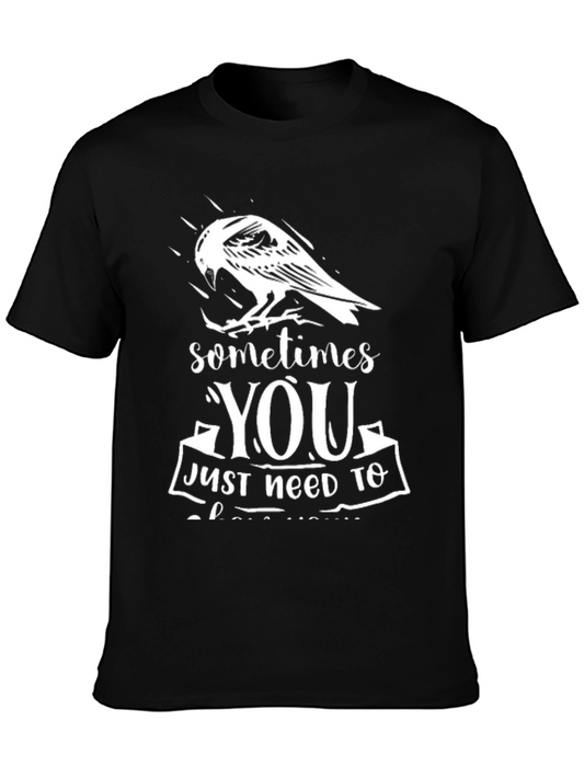 Sometimes You Need Crow T-Shirt Black