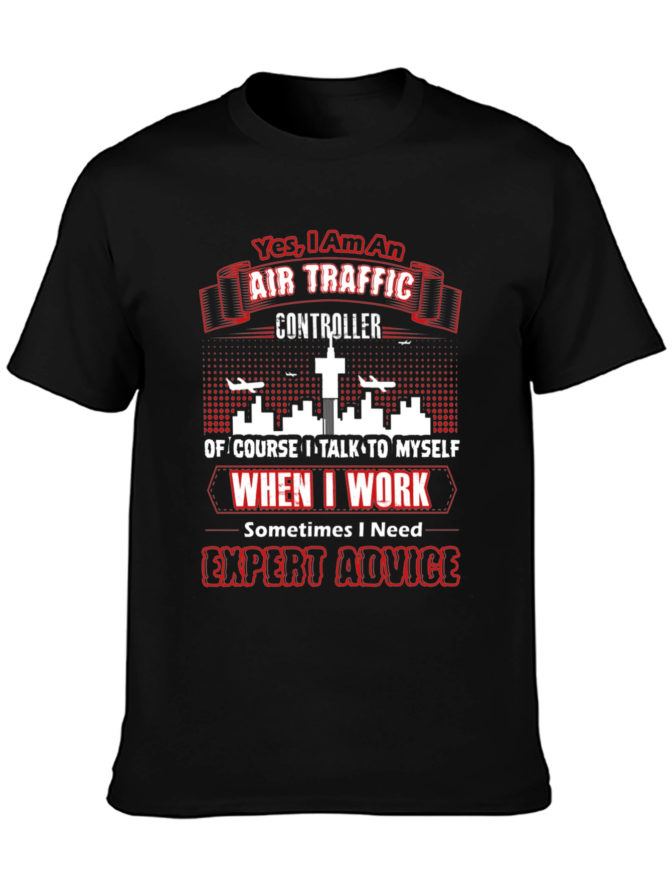 Air Traffic Controller T-Shirt - Expert Advice Tee