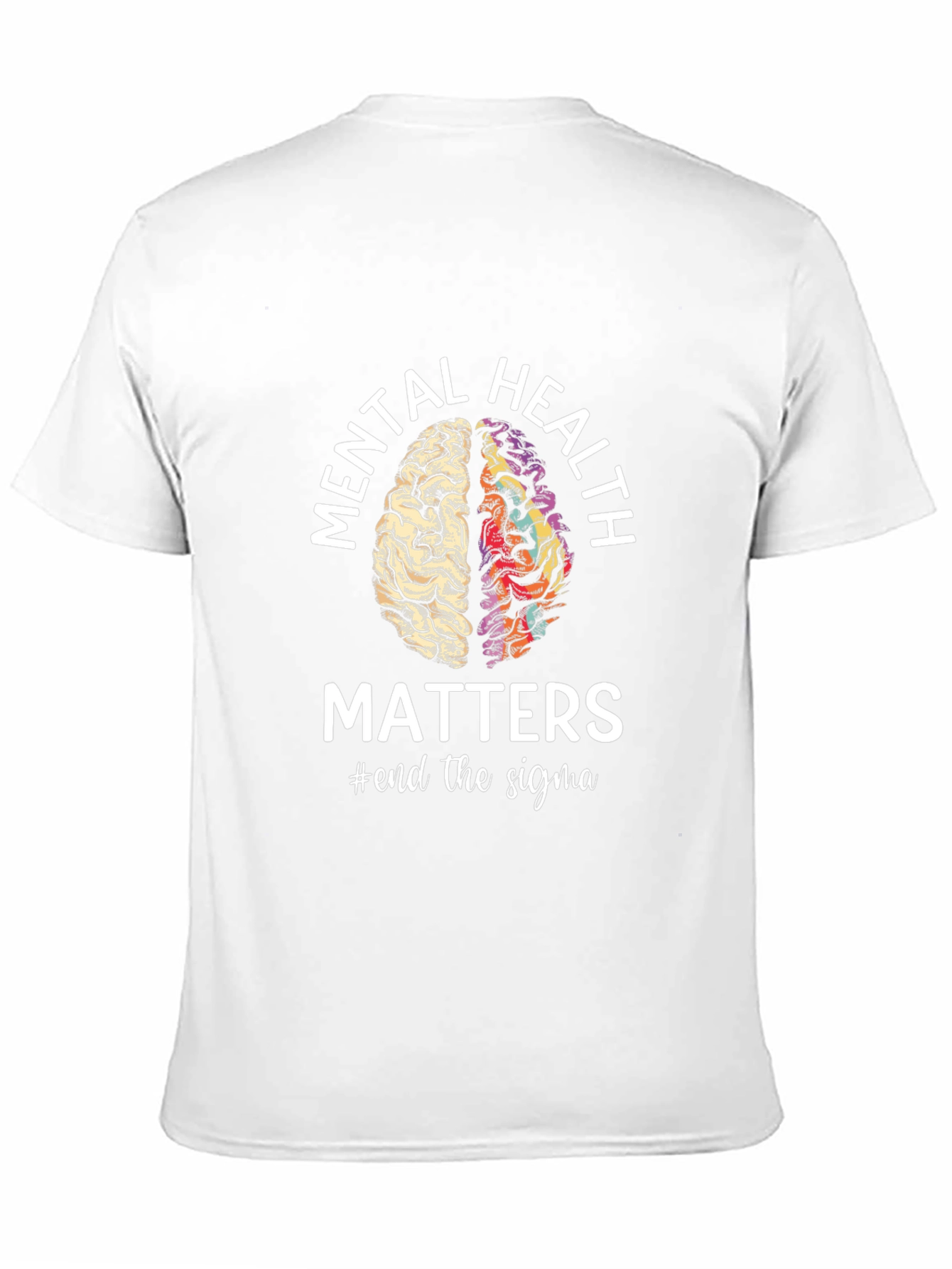 Mental Health Matters T-Shirt End the Stigma