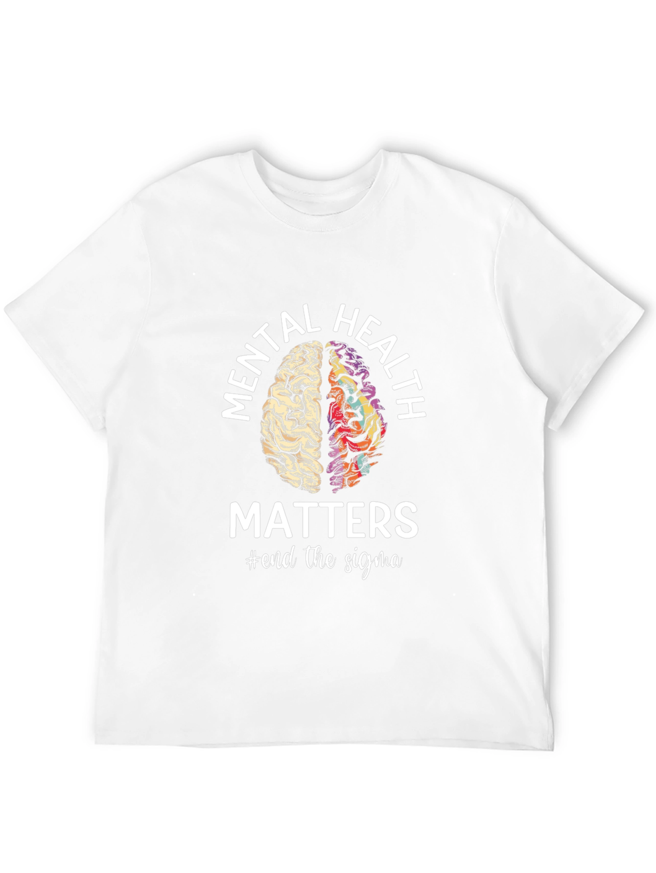 Mental Health Matters T-Shirt End the Stigma