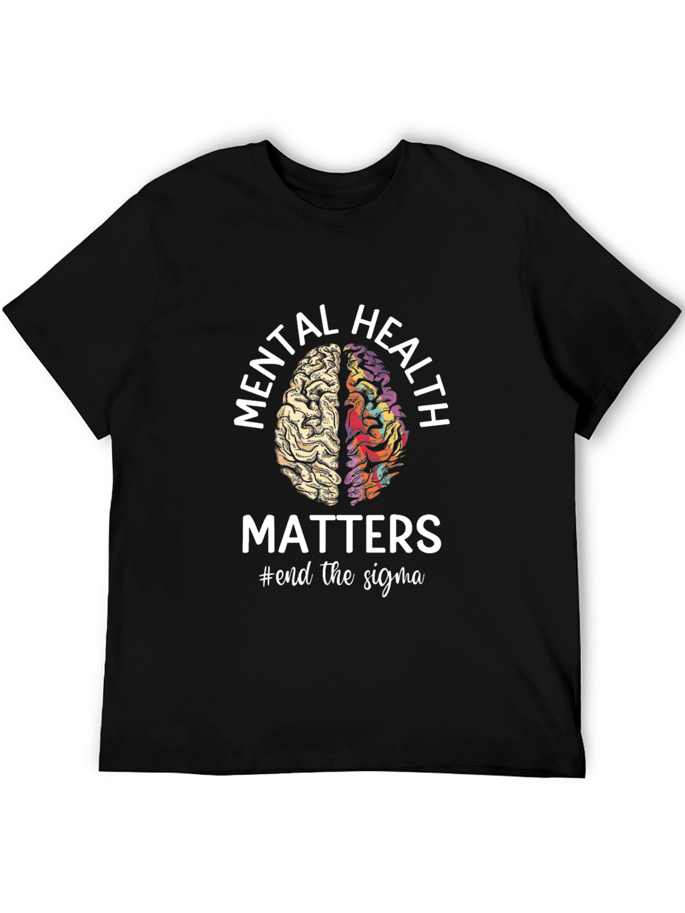 Mental Health Matters T-Shirt End the Stigma
