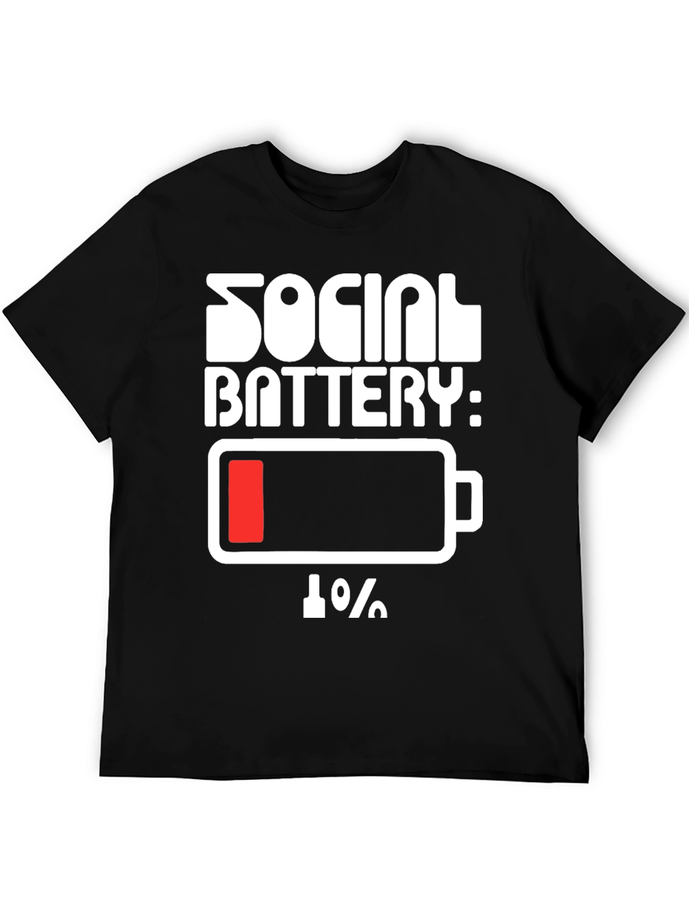 Social Battery 1% Humor Tee