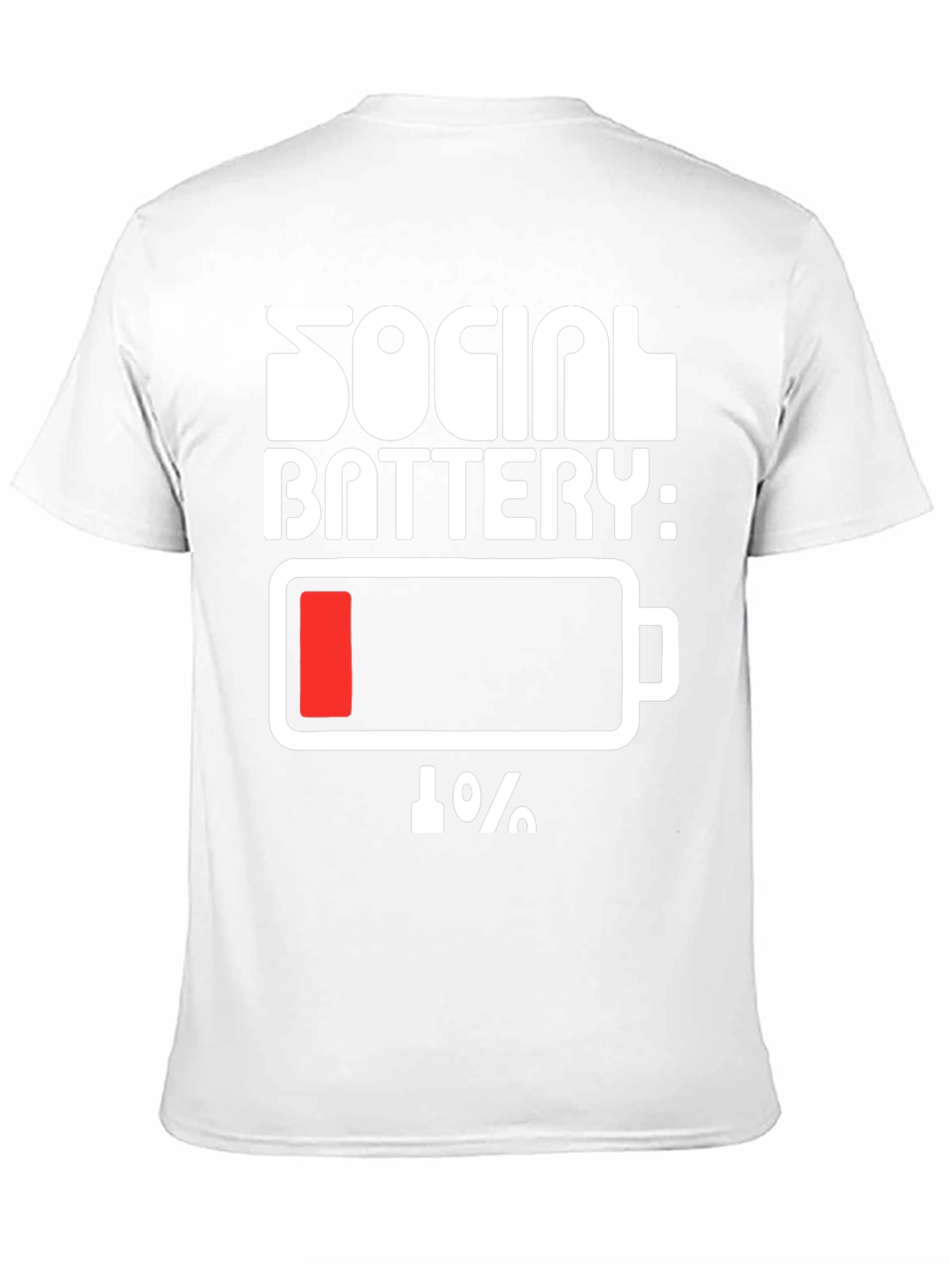 Social Battery 1% Humor Tee