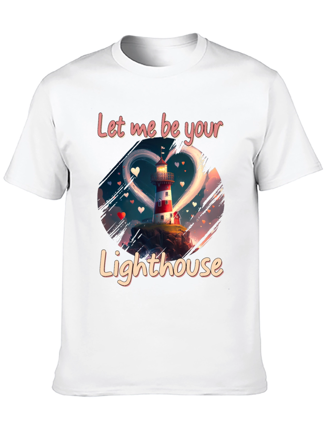 Let Me Be Your Lighthouse T-Shirt