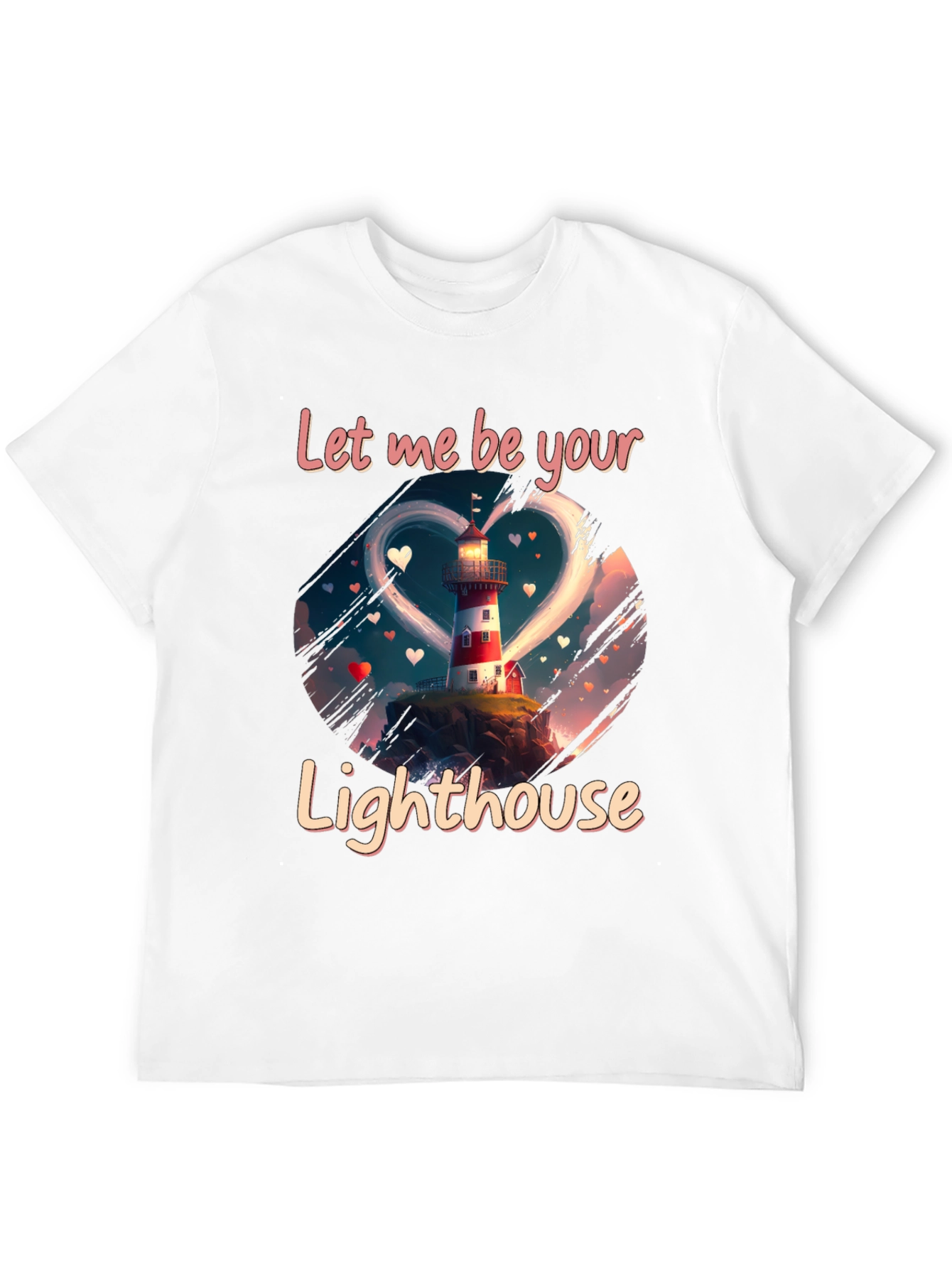 Let Me Be Your Lighthouse T-Shirt