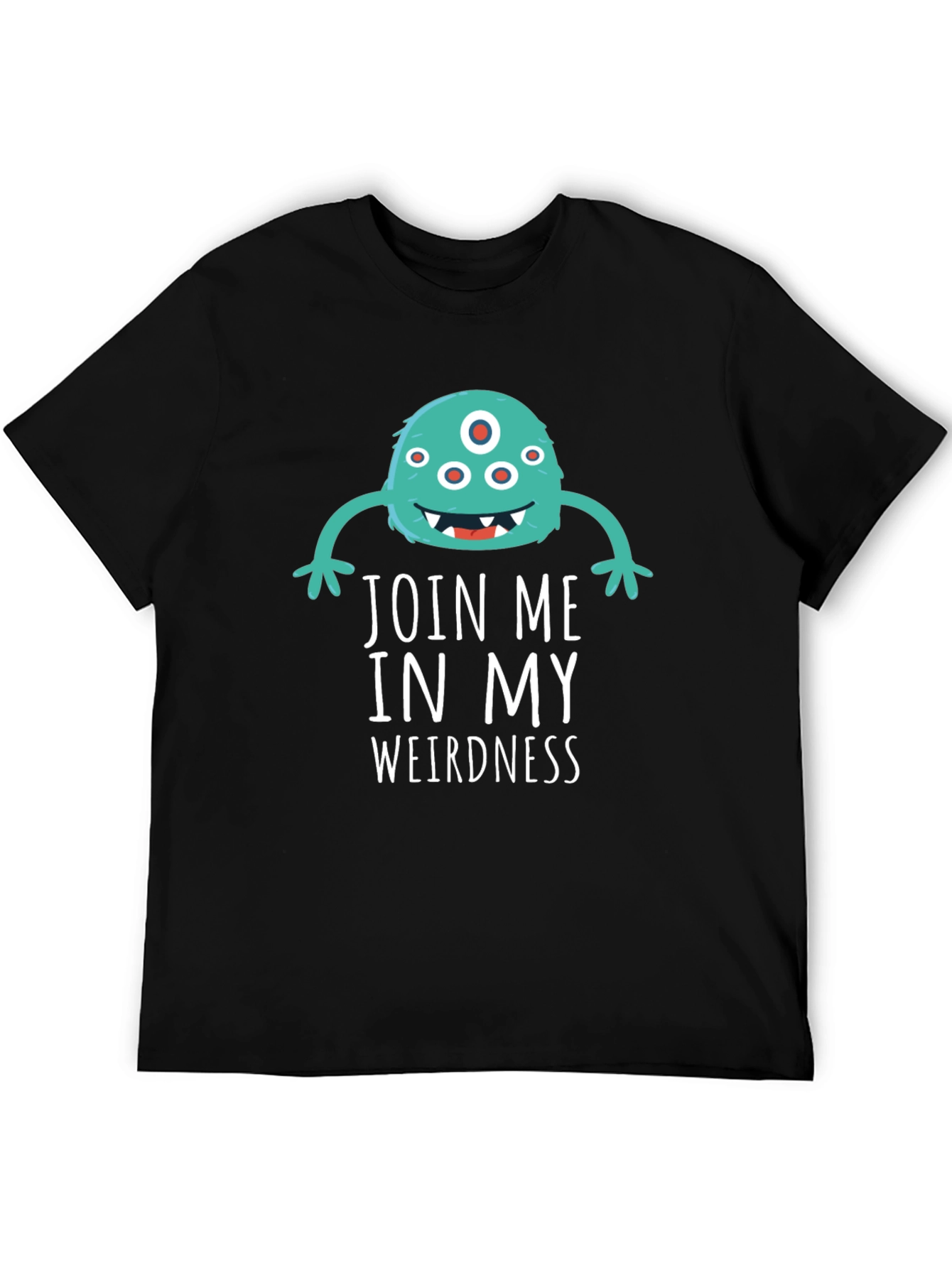 Join Me In My Weirdness T-Shirt