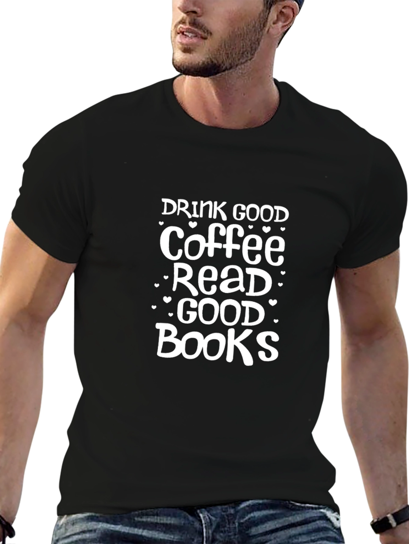 Drink Good Coffee Read Good Books Black Graphic Tee