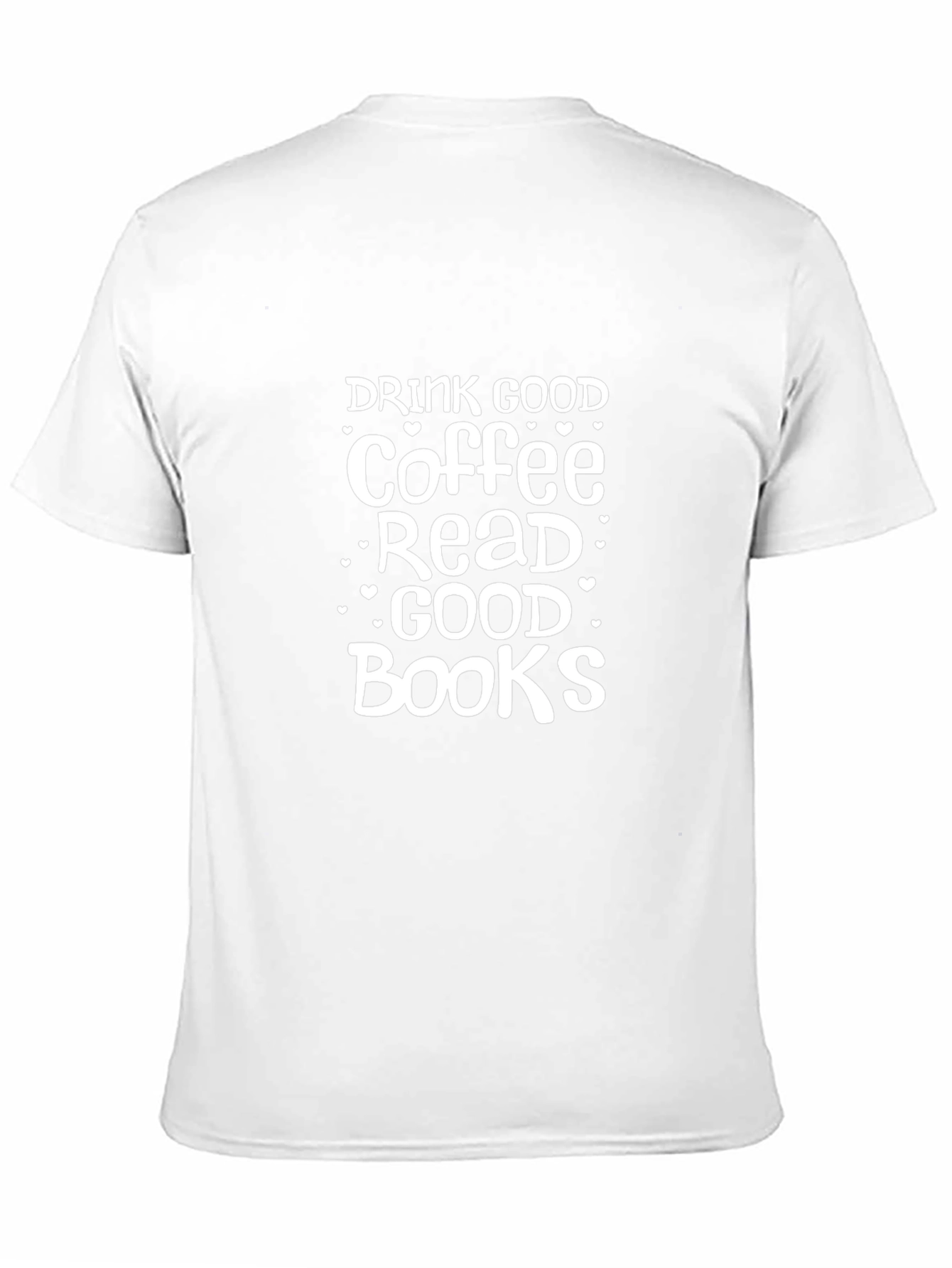 Drink Good Coffee Read Good Books Black Graphic Tee