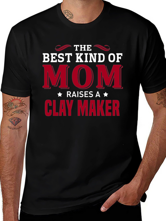 Best Kind of Mom T-Shirt - Clay Maker Design