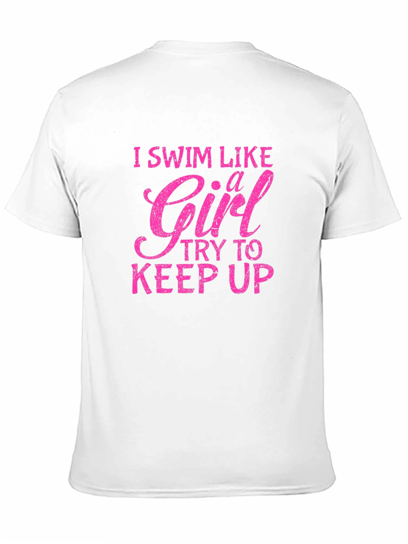 I Swim Like A Girl T-Shirt