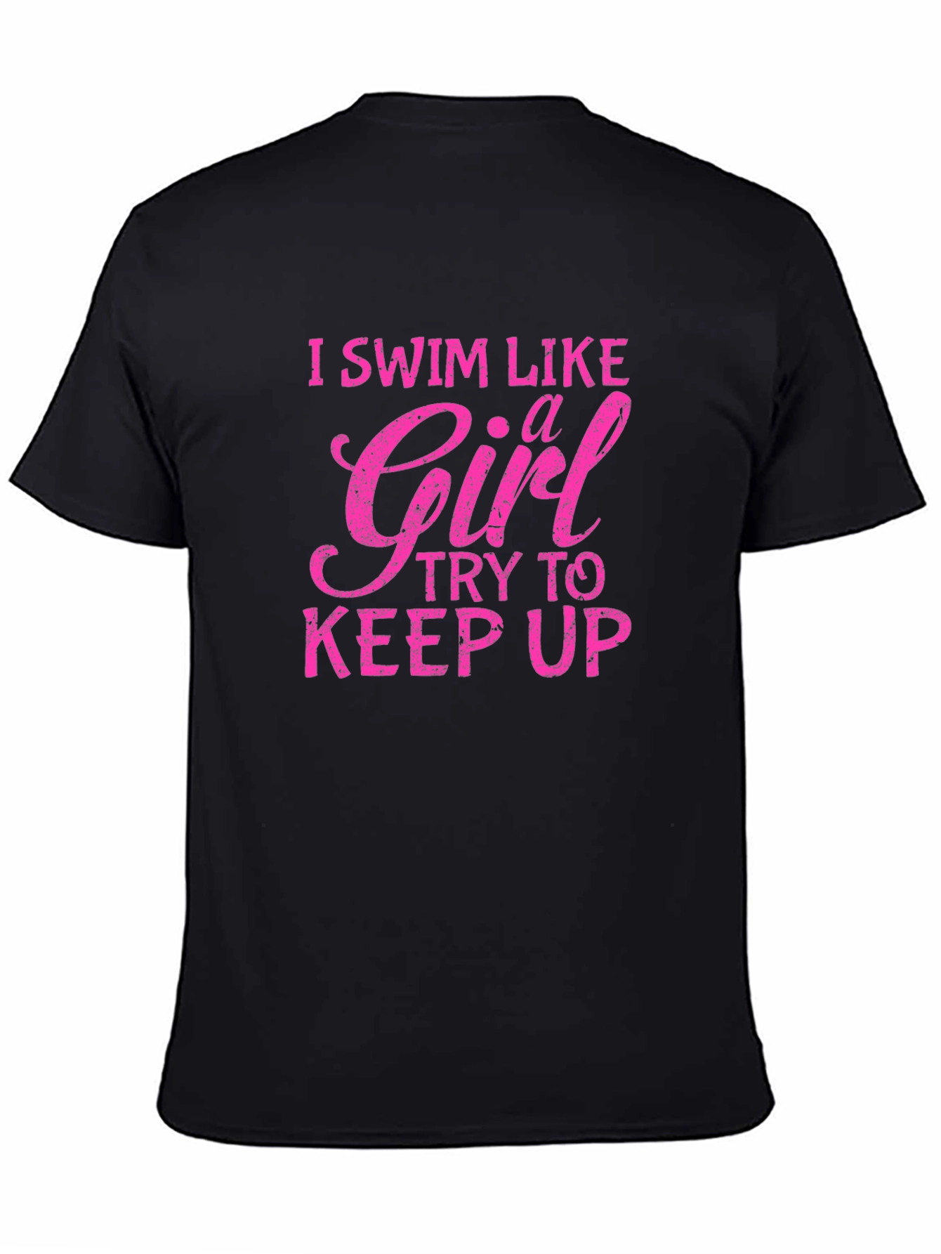 I Swim Like A Girl T-Shirt