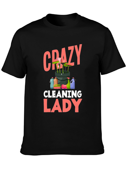 Crazy Cleaning Lady T-Shirt - Black Cotton
