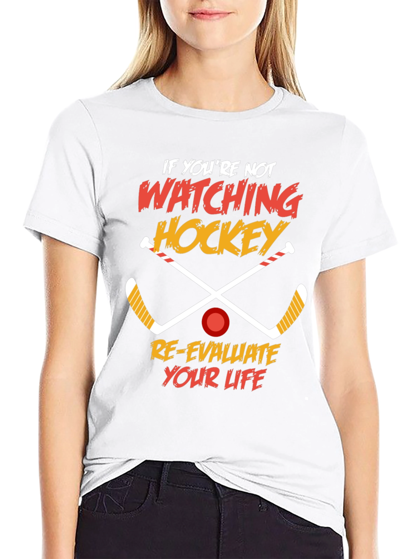 Hockey Fan T-Shirt: Re-evaluate Your Life