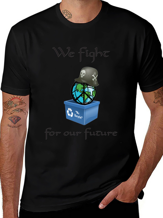 Eco Warrior T-Shirt - We Fight for Our Future