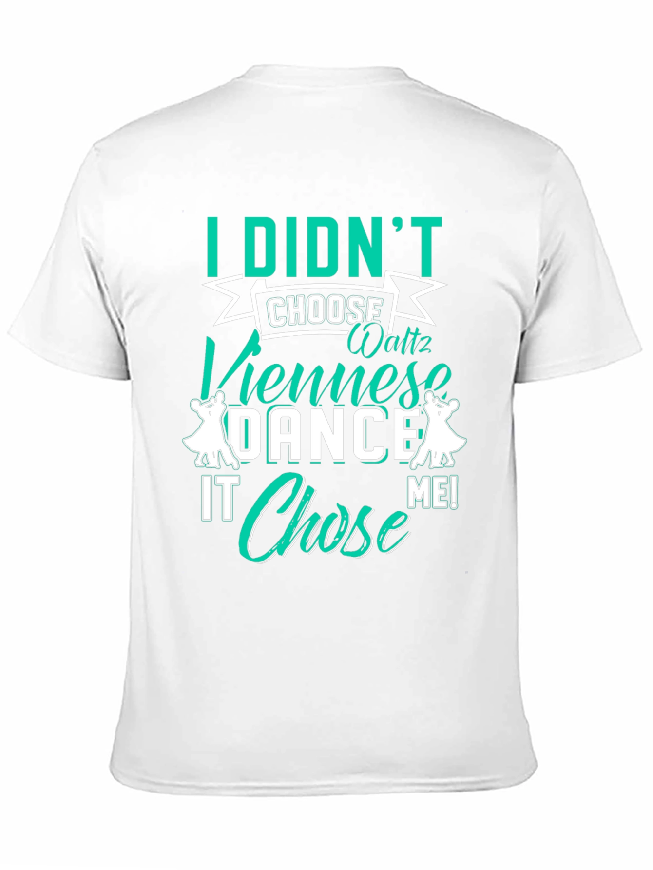 Dance Chosen Me T-Shirt
