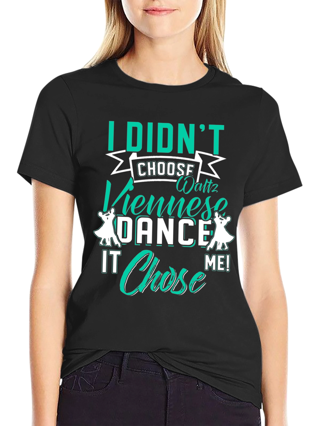 Dance Chosen Me T-Shirt