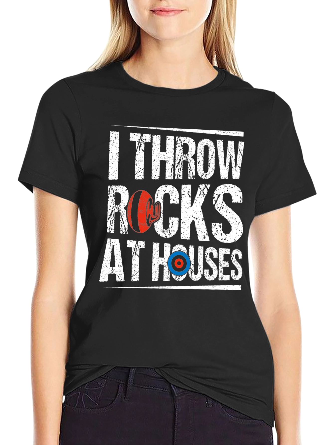 I Throw Rocks at Houses Funny Curling T-Shirt