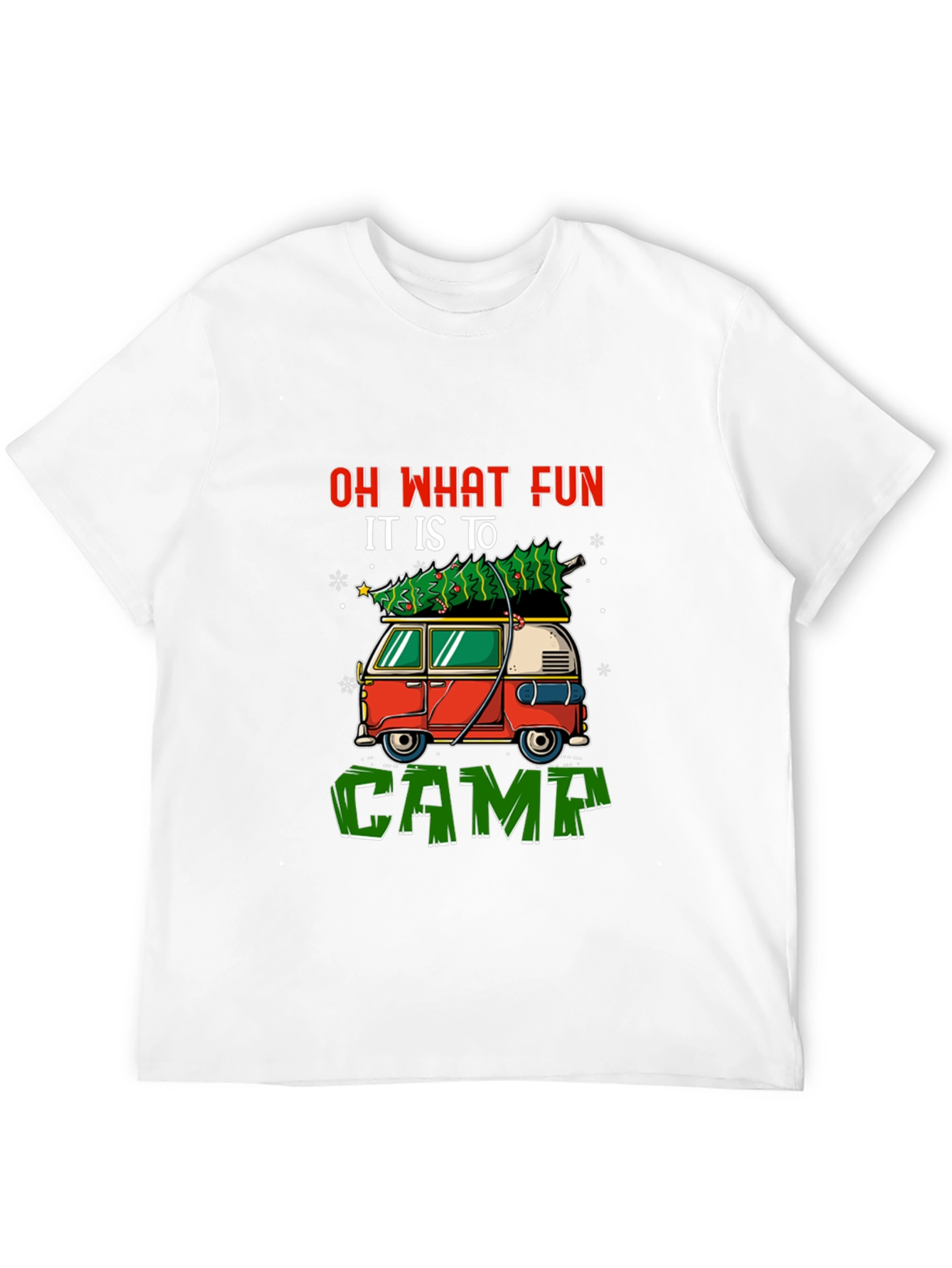 Festive Camping Tee - Oh What Fun!