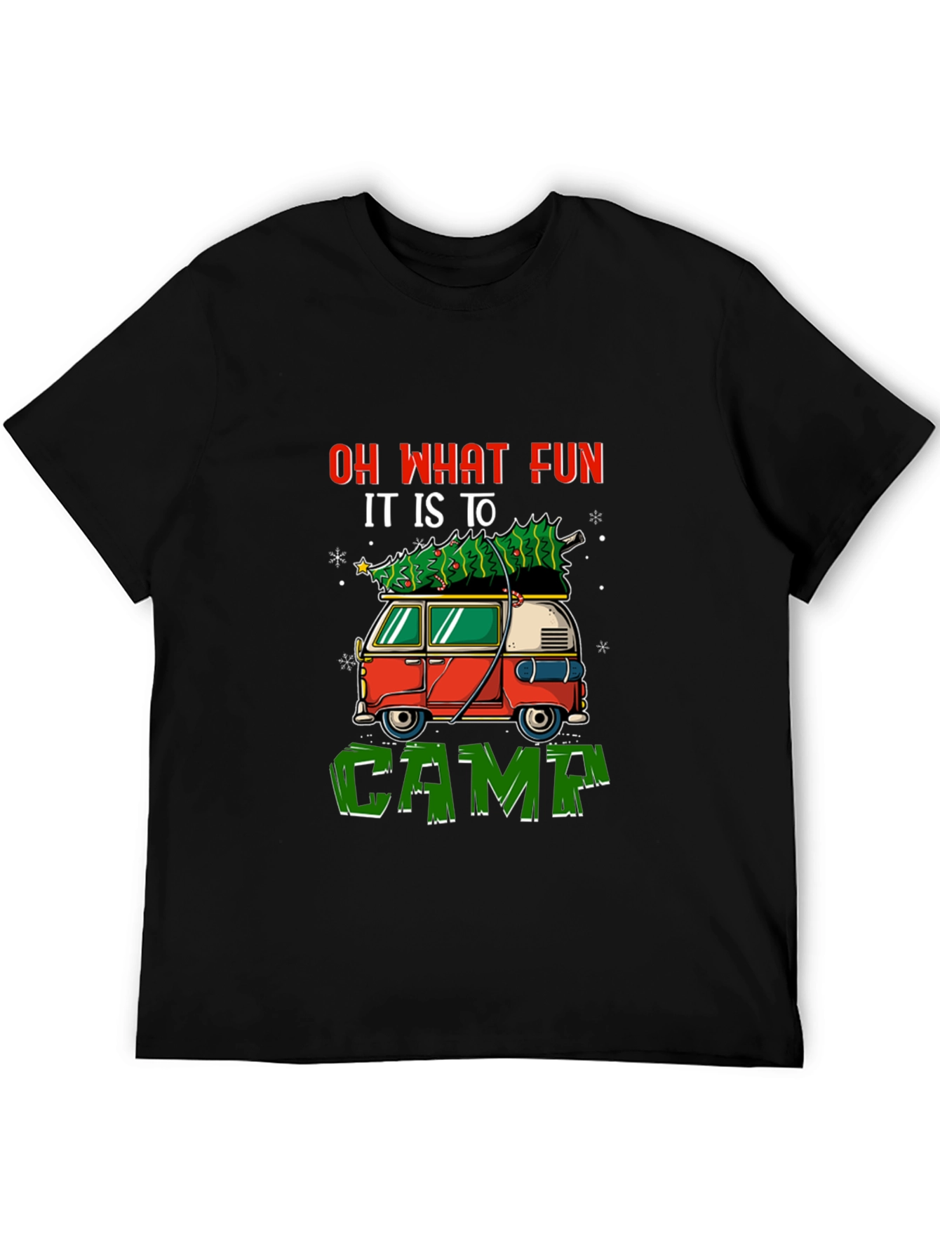 Festive Camping Tee - Oh What Fun!