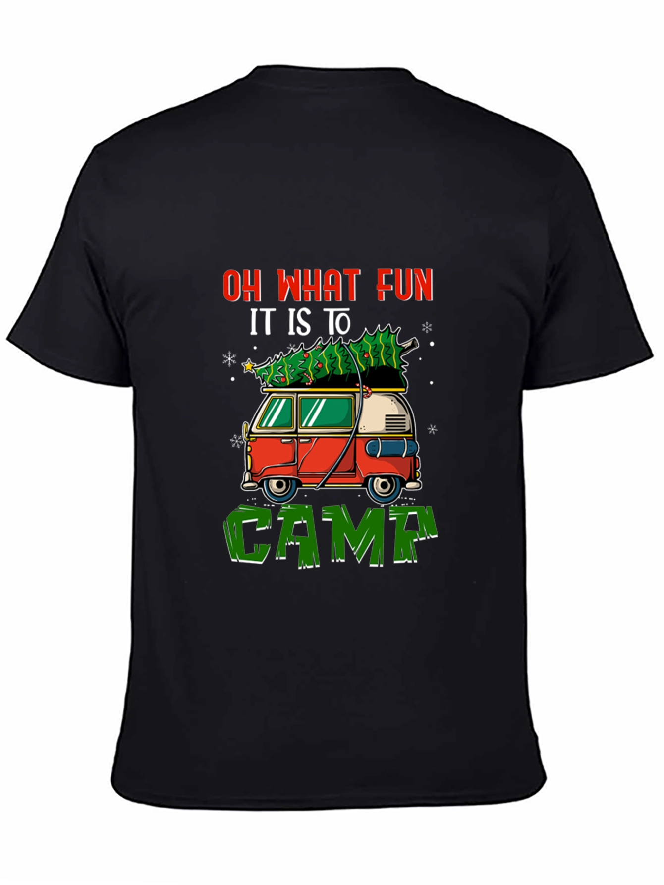 Festive Camping Tee - Oh What Fun!