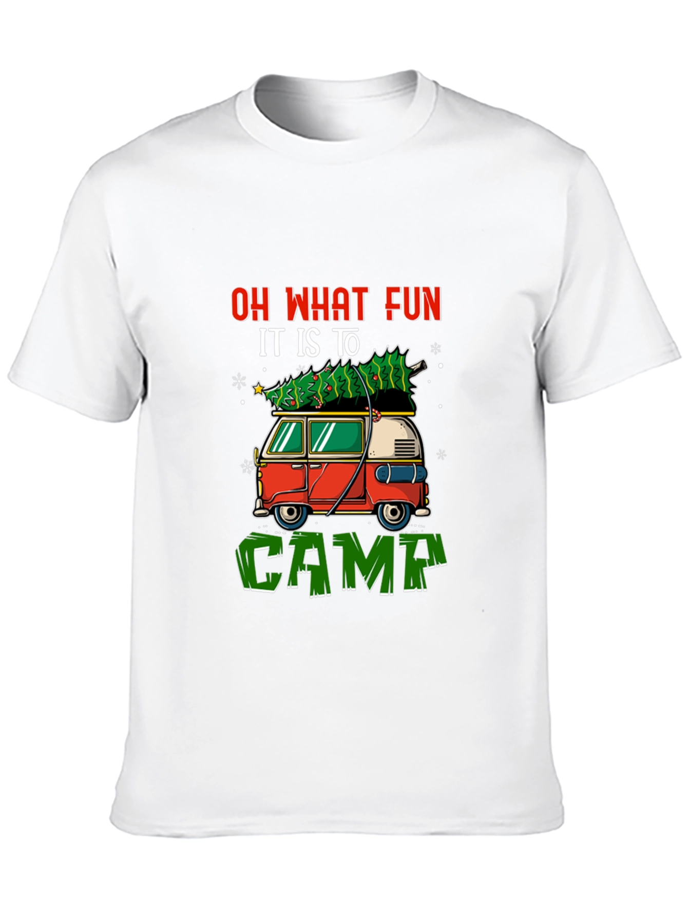 Festive Camping Tee - Oh What Fun!