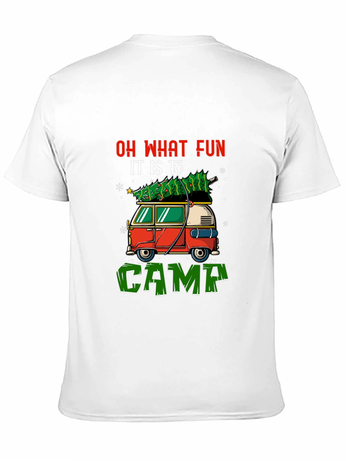 Festive Camping Tee - Oh What Fun!