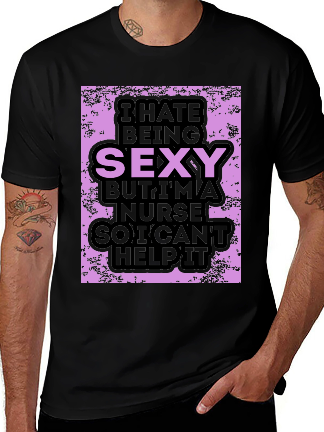 Funny Nurse T-Shirt: I Hate Being Sexy