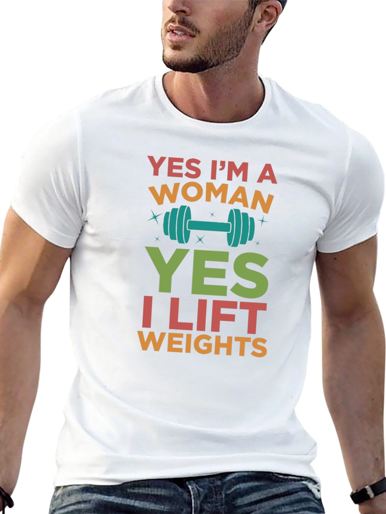 Yes Im a Woman Lift Weights T-Shirt