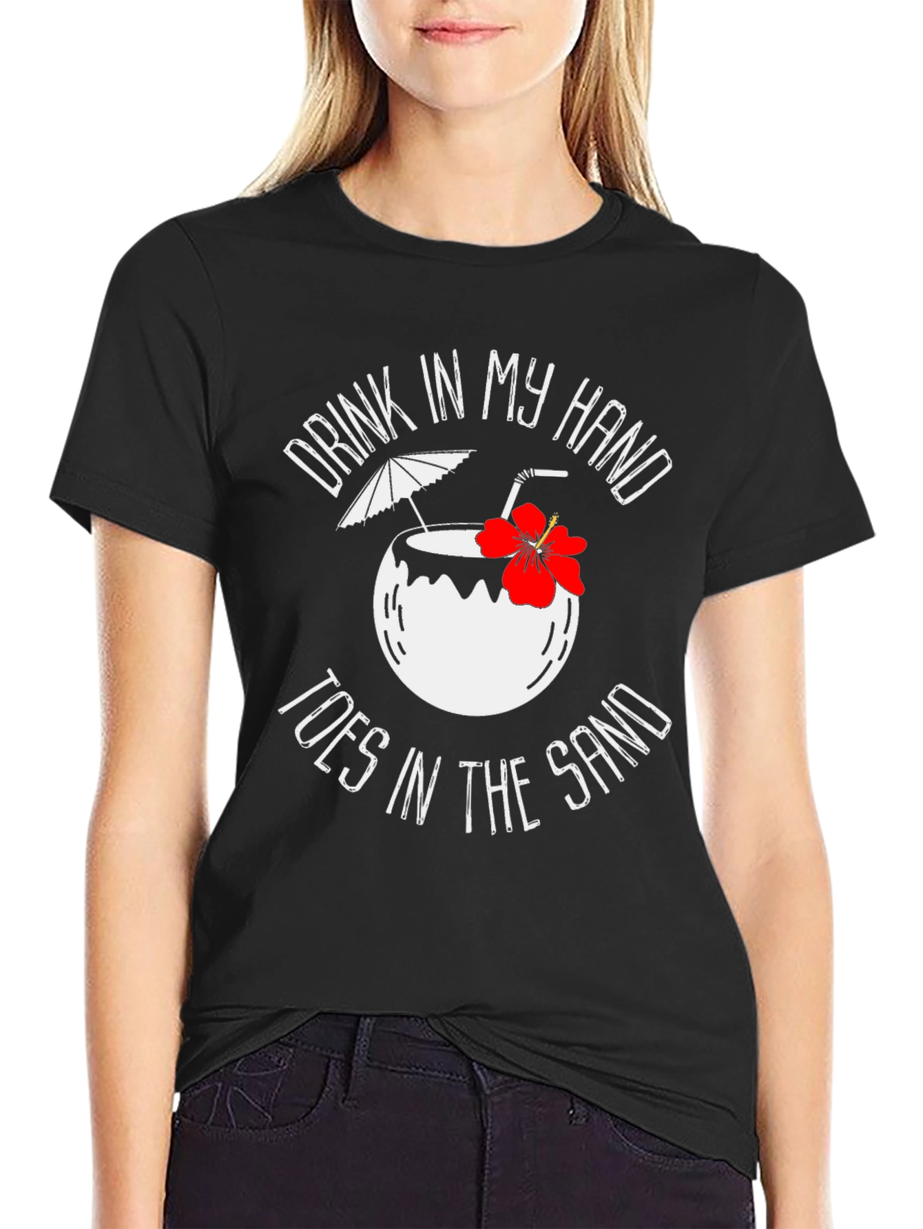 Drink In My Hand T-Shirt - Beach Summer Vibes