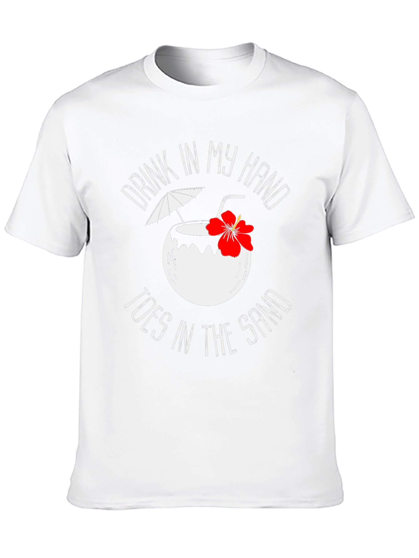 Drink In My Hand T-Shirt - Beach Summer Vibes