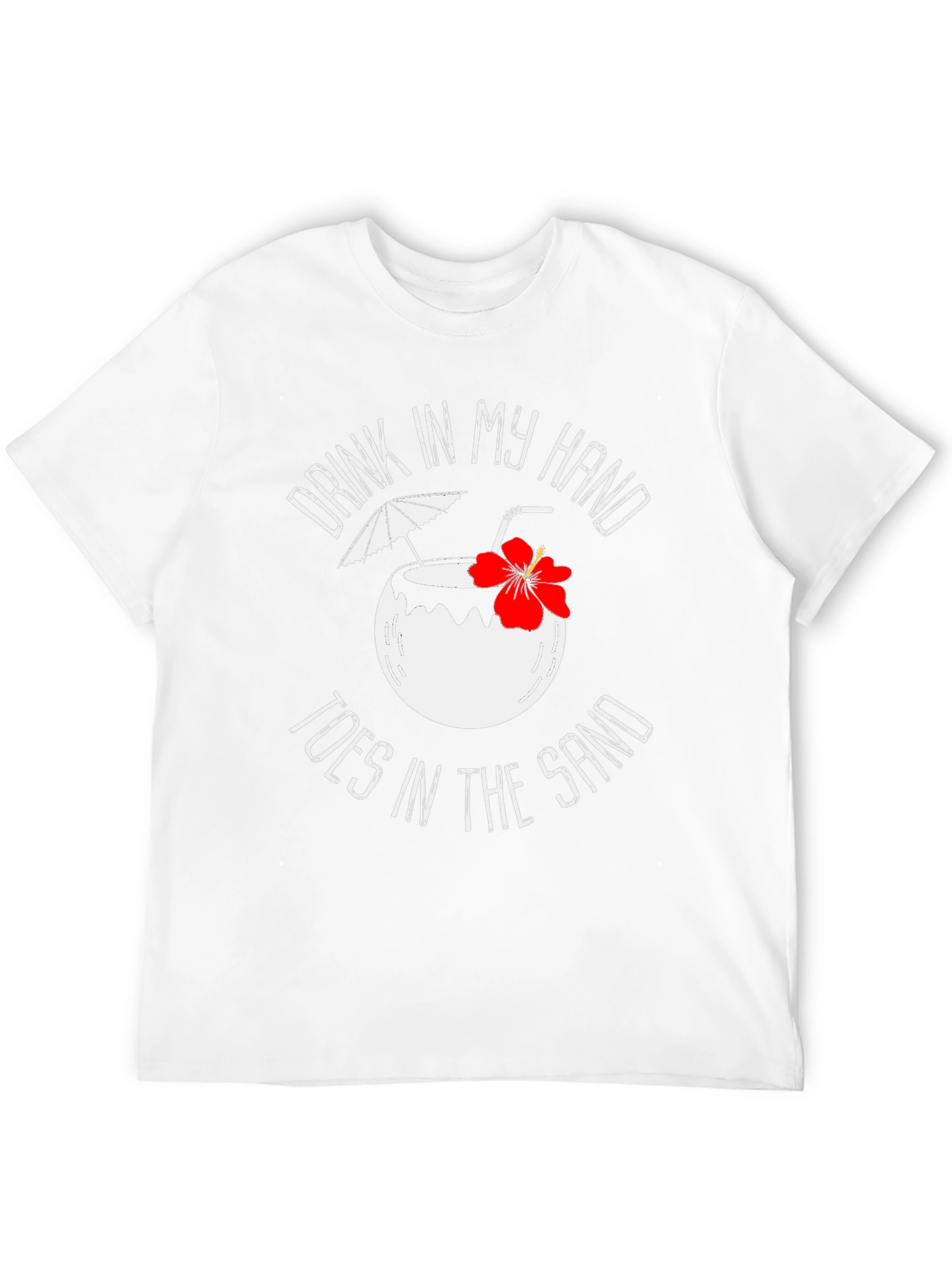 Drink In My Hand T-Shirt - Beach Summer Vibes