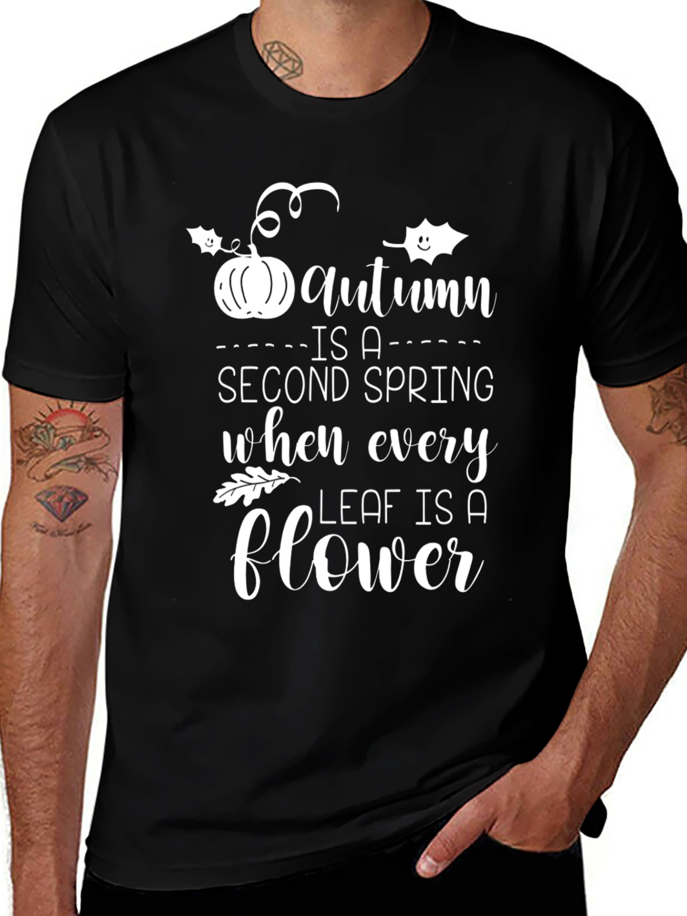 Autumn Is A Second Spring T-Shirt