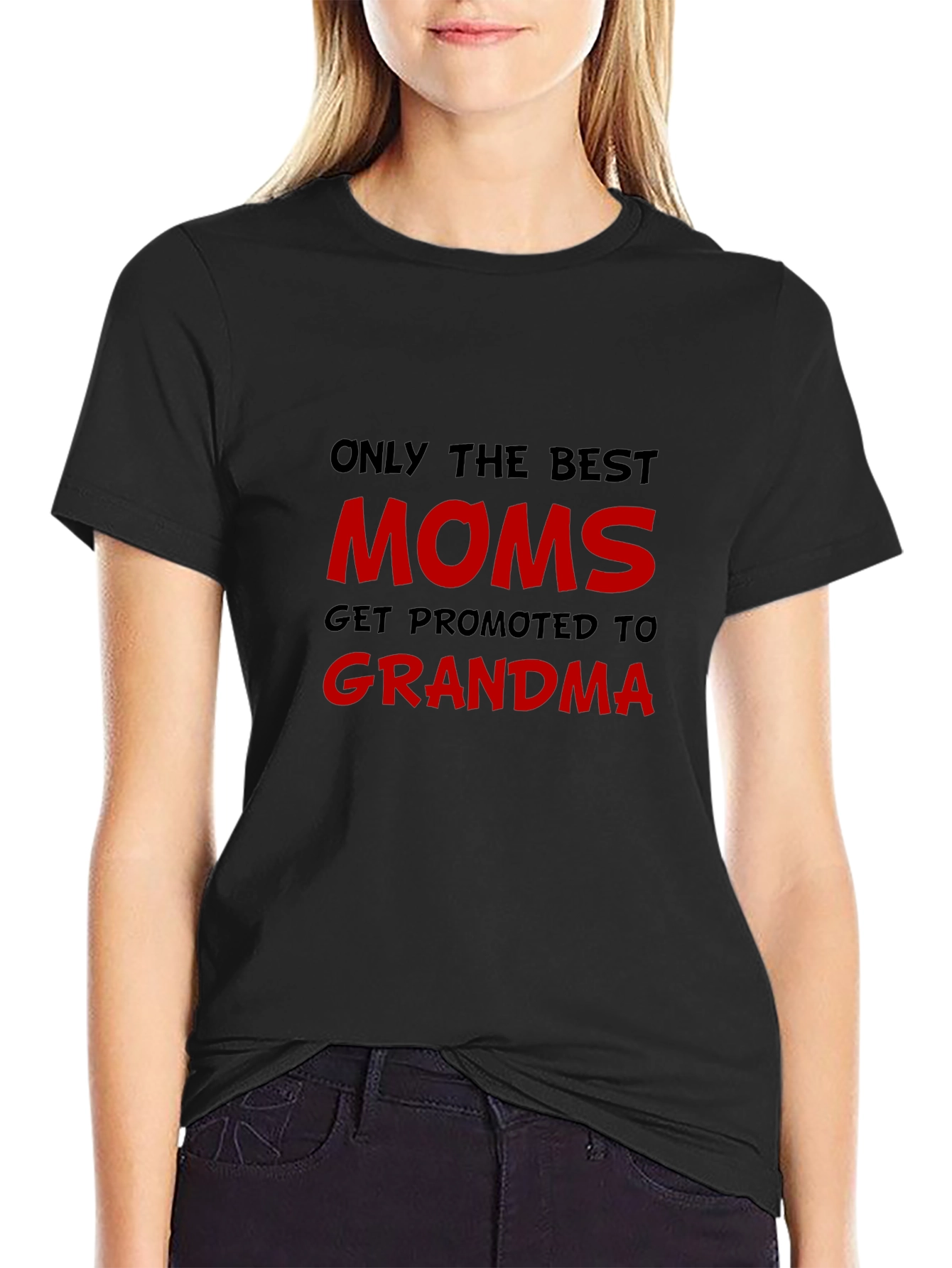 Best Moms Get Promoted to Grandma T-Shirt