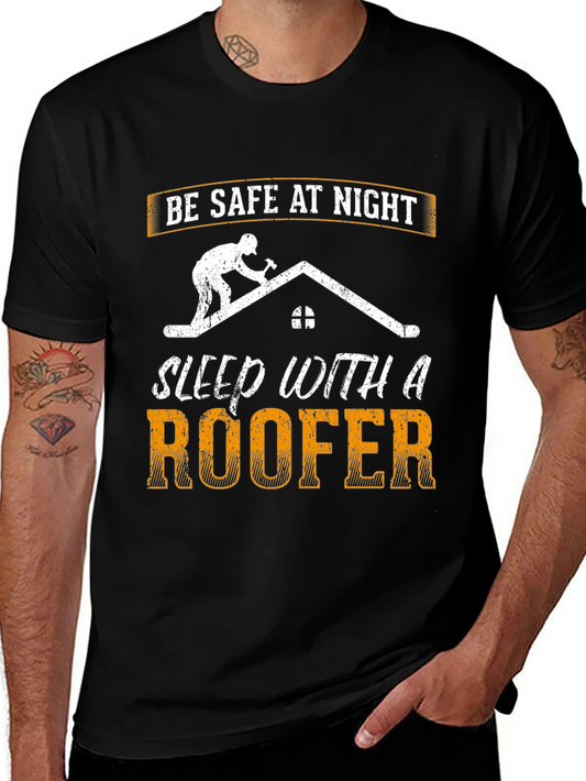 Be Safe at Night Roofer Graphic T-Shirt