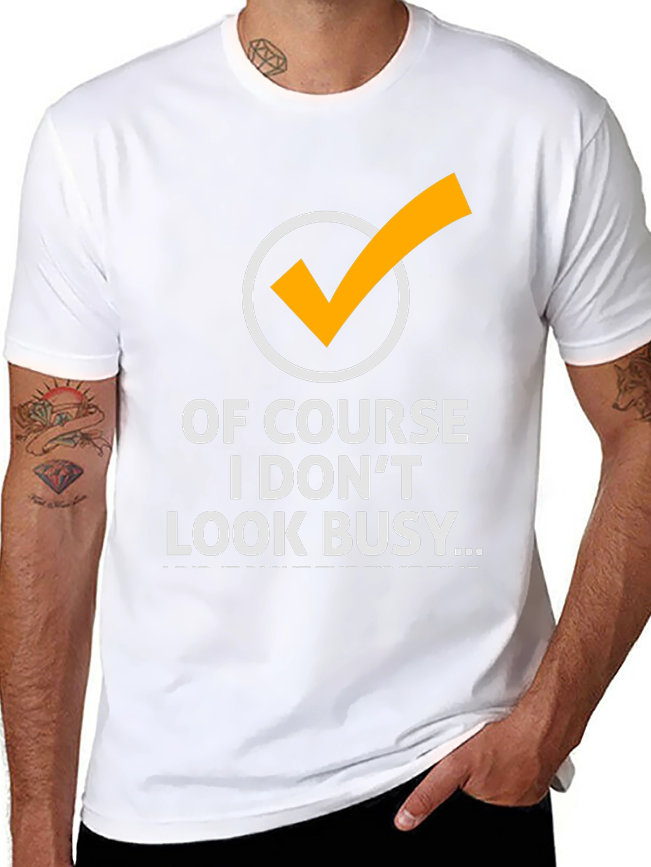 Funny Of Course I Dont Look Busy Graphic Tee