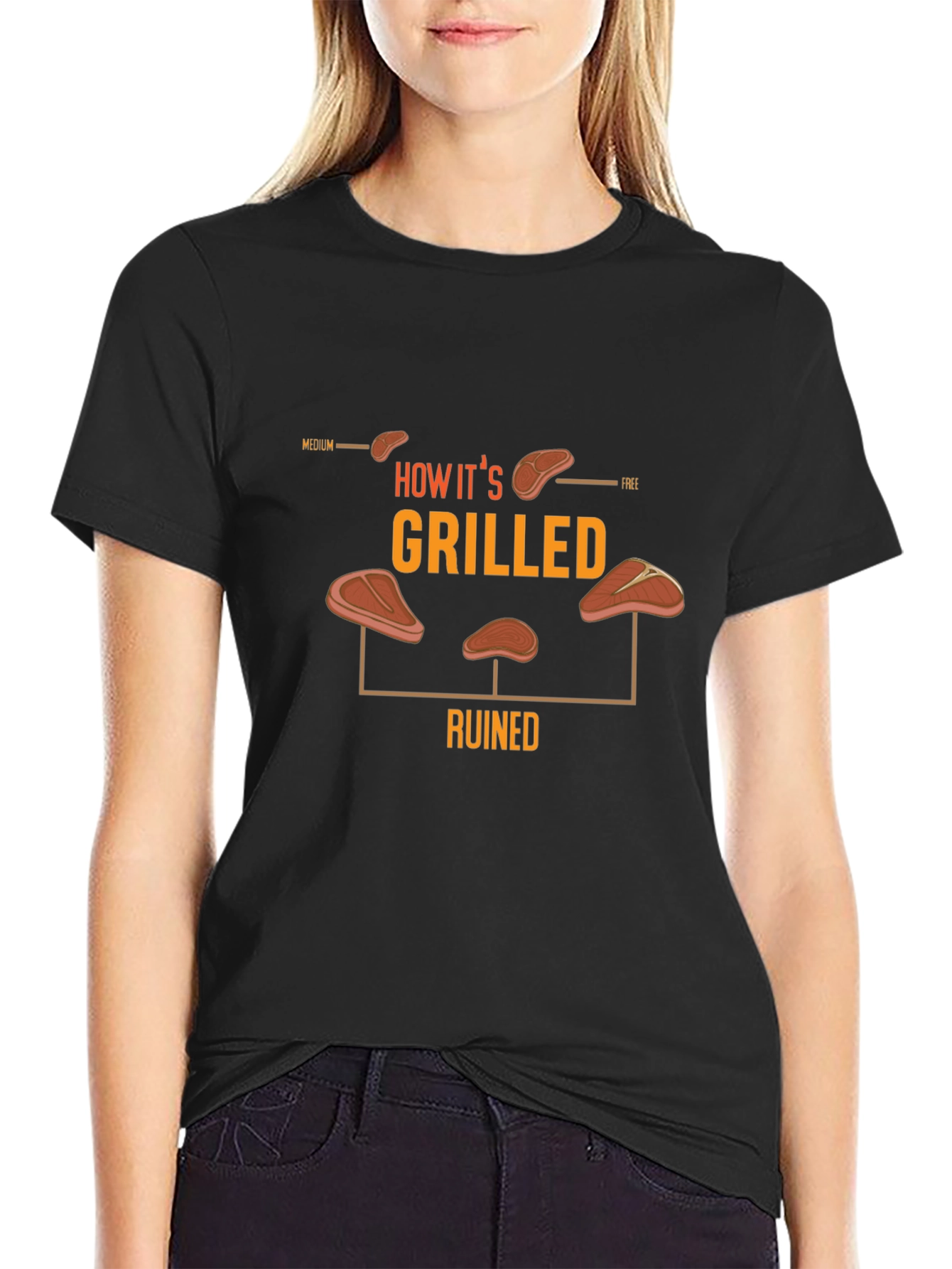 How Its Grilled T-Shirt - Steak Lovers