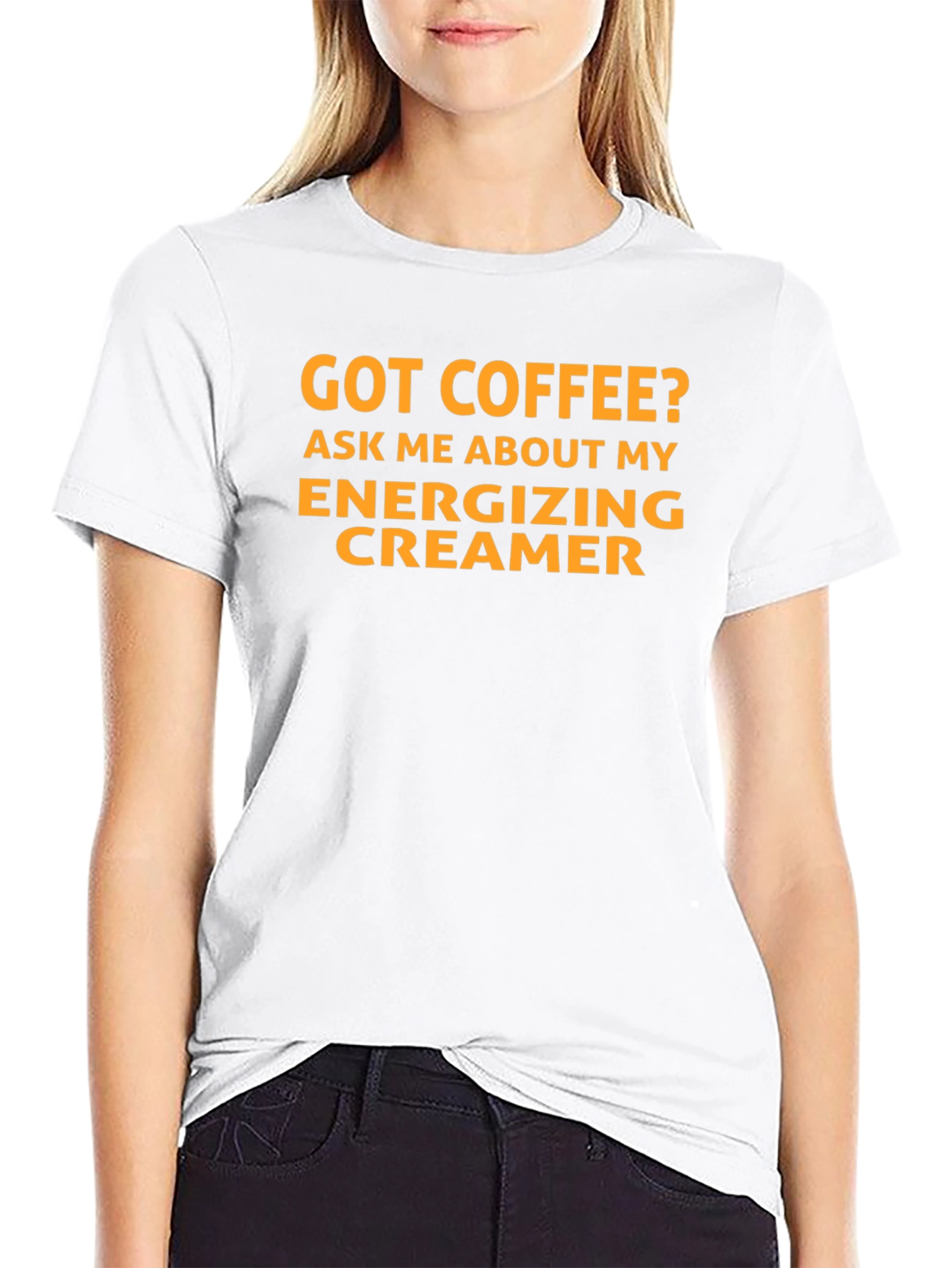 Got Coffee? Energizing Creamer T-Shirt