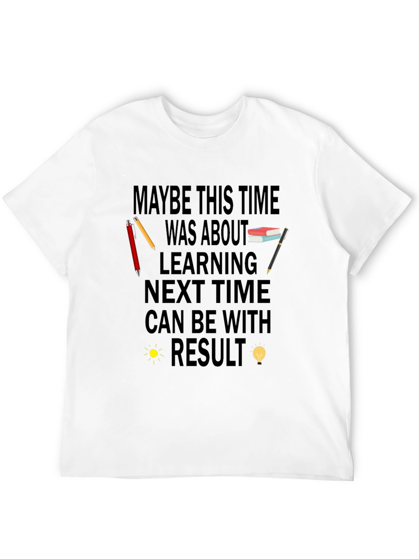 Maybe This Time Was About T-Shirt