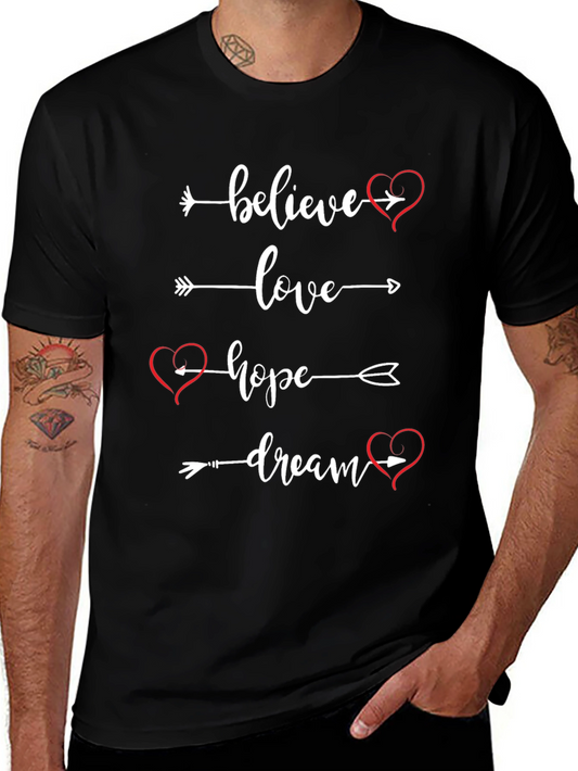 Believe Love Hope Dream T-Shirt