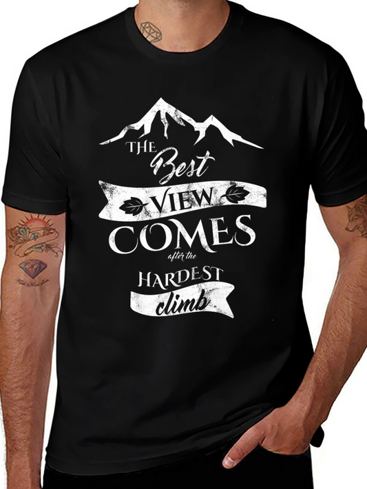 Inspirational Mountain Climb T-Shirt - Best View Comes After