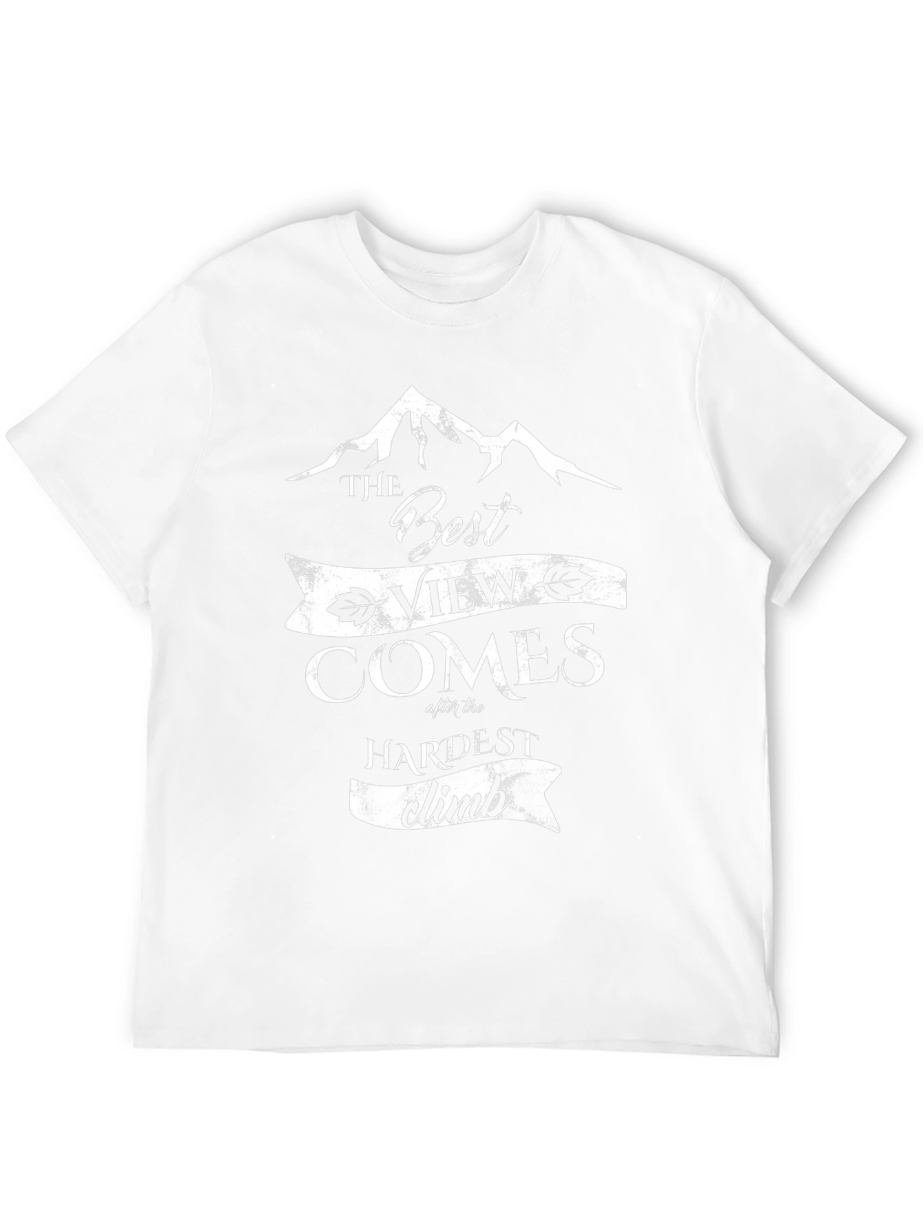 Inspirational Mountain Climb T-Shirt - Best View Comes After