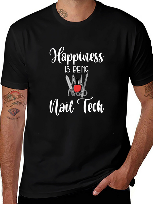 Happiness Is Being Nail Tech T-Shirt