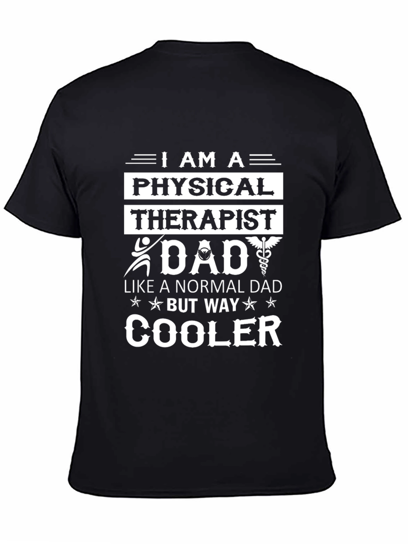 Physical Therapist Dad T-Shirt - Cool Dad Tee