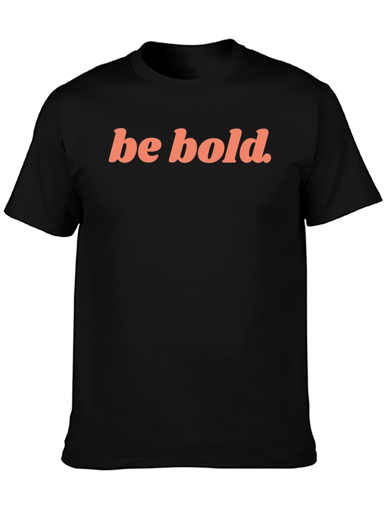 Be Bold Graphic Tee - Stylish Statement Shirt