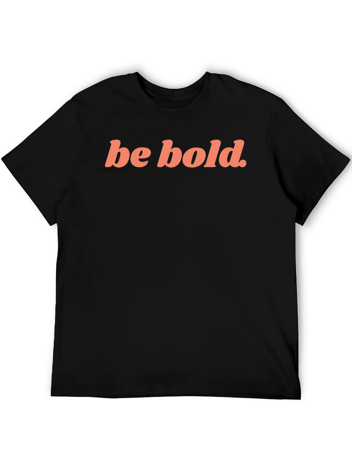 Be Bold Graphic Tee - Stylish Statement Shirt