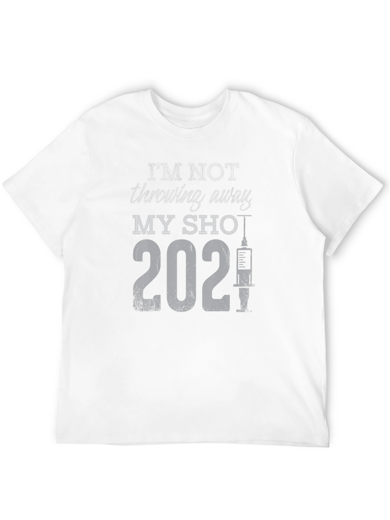 Im Not Throwing Away My Shot 2021 T-Shirt