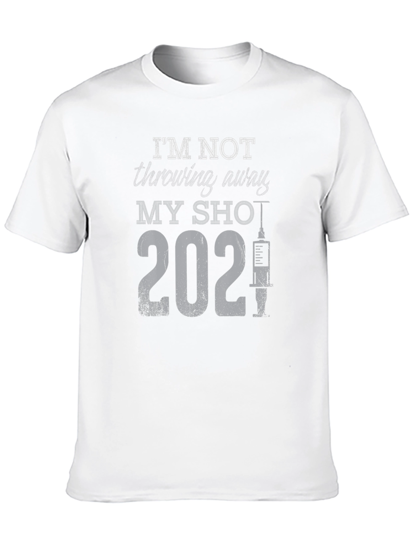 Im Not Throwing Away My Shot 2021 T-Shirt