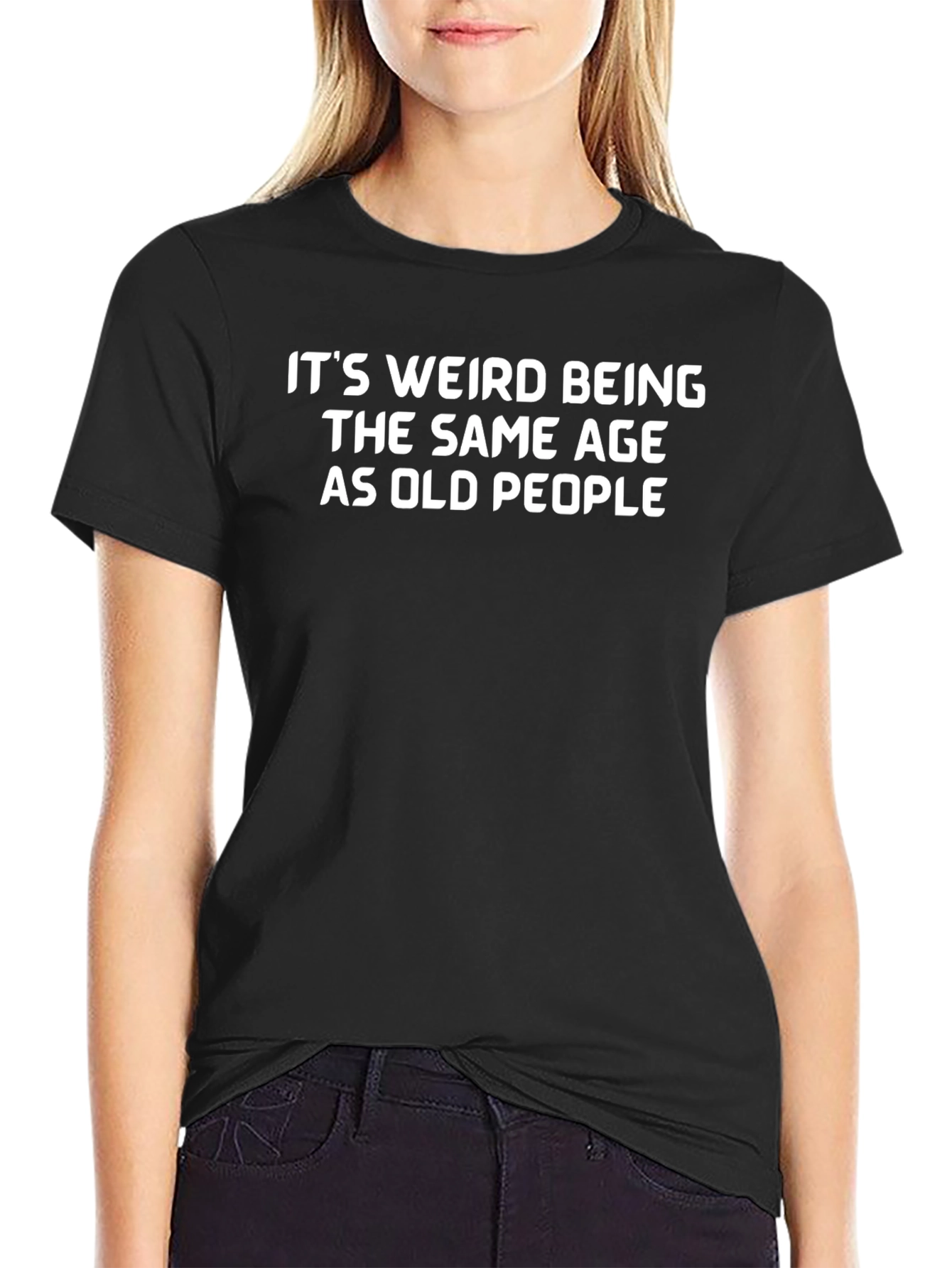 Funny Same Age as Old People Black T-Shirt