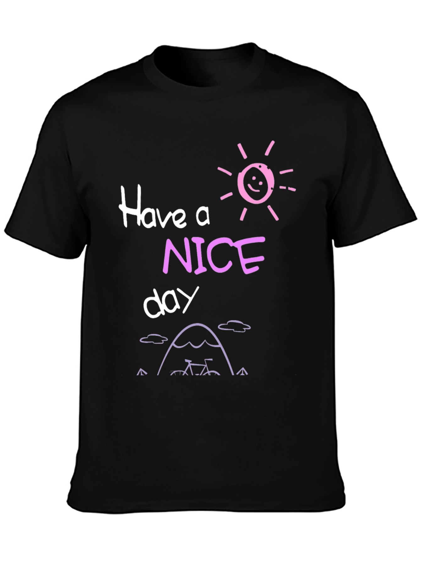Have A Nice Day Graphic Tee